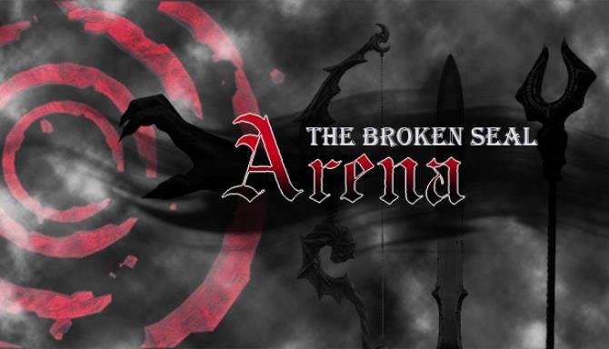 The-Broken-Seal-Arena-Free-Download.jpg
